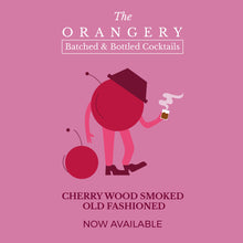 Load image into Gallery viewer, *SOLD OUT* CHERRY WOOD SMOKED OLD FASHIONED (500ml, 10 serves)
